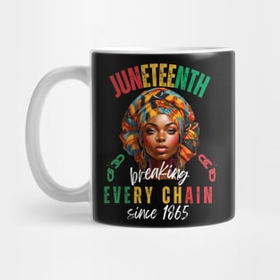 Juneteenth Breaking Every Chain Since 1865 Freedom Mug